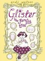 Glister The Family Tree