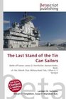The Last Stand of the Tin Can Sailors: Battle off Samar