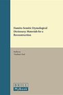 HamitoSemitic Etymological Dictionary Materials for a Reconstruction