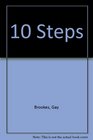 10 Steps Controlled Composition for Beginning and Intermediate Language Development