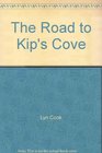 The Road to Kip's Cove