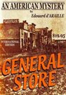 General Store An American Mystery