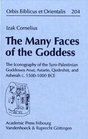 The Many Faces of the Goddess The Iconography of the SyroPalestinian Goddesses Anat Astarte Qedeshet and Asherah c 15001000 BCE