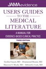 Users' Guides to the Medical Literature A Manual for EvidenceBased Clinical Practice 3E
