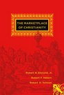 The Marketplace of Christianity