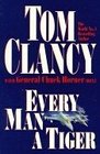 Every Man a Tiger The Gulf War Air Campaign