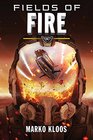 Fields of Fire (Frontlines, Bk 5)