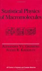 Statistical Physics of Macromolecules