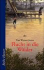 Flucht in die Wlder