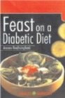 Feast on a Diabetic Diet