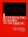 Interfacing Sensors to the IBMPC