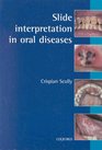 Slide Interpretation in Oral Disease