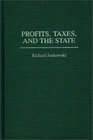 Profits Taxes and the State