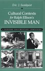Cultural Contexts for Ralph Ellison's Invisible Man : A Bedford Documentary Companion (Bedford Documentary Companion)