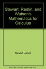 Stewart Redlin and Watson's Mathematics for Calculus