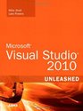 Microsoft Visual Studio 2010 Unleashed