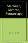 Marriage Divorce Remarriage First edition