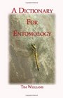 A Dictionary for Entomology