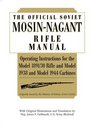 Official Soviet Mosin-Nagant Rifle Manual