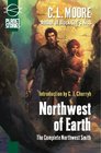 Northwest of Earth The Complete Northwest Smith