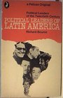 Political Leaders of Latin America