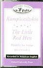 Rumpelstiltskin and The Little Red Hen