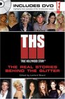 E! True Hollywood Story : The Real Stories Behind the Glitter