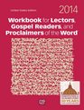 Workbook for Lectors Gospel Readers and Proclaimers of the Word 2014 USA