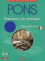 PONS Powerkurs fr Anfnger Italienisch Buch und CD