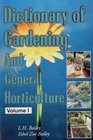 Dictionary of Gardening and General Horticulture and Cultivated Plants of North America