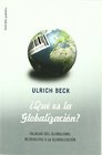Que es la globalizacion/ What is Globalization Falacias del globalismo respuestas a la globalizacion/ Fallacy of Globalism Responses to Globalization