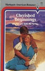 Cherished Beginnings (Harlequin American Romance, No 101)