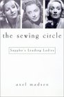 The Sewing Circle Sappho's Leading Ladies