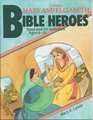 Bible Heroes Mary and Elizabeth Read and Do activities