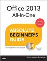 Office 2013 AllInOne Absolute Beginner's Guide