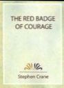 The Red Badge of Courage (Classics Illustrated)