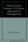 ValuesDriven People A Christian Approach to Management