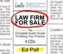 Law Firm for Sale The Complete Audio Guide to Selling your Practice