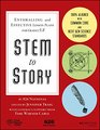 STEM to Story Enthralling and Effective Lesson Plans for Grades 58