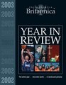 Encyclopaedia Britannica 2003 Year In Review