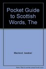 The Pocket Guide to Scottish Words