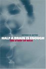 Half a Brain is Enough The Story of Nico