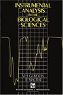 Instrumental Analysis in the Biological Sciences