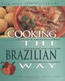 Cooking the Brazilian Way