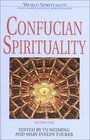 Confucian Spirituality I