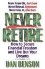 Never Retire