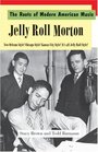 Jelly Roll Morton New Orleans Style Chicago Style Kansas City Style Its all Jelly Roll Style