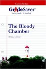 GradeSaver  ClassicNotes The Bloody Chamber Study Guide