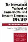 The International Yearbook of Environmental and Resource Economics 1998/1999 A Survey of Current Issues