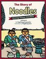 The Story of Noodles Amazing Chinese Inventions